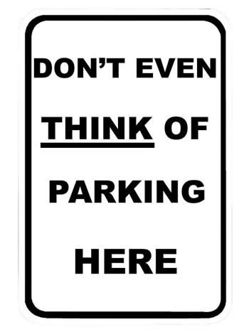 Don’t even think of parking here – VotersOpinion.com